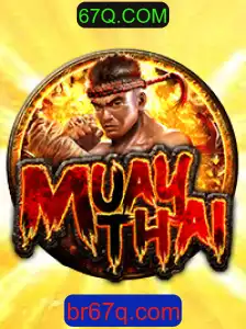 MuayThai e a Inovação de 67Q.COM no Mundo dos Jogos
